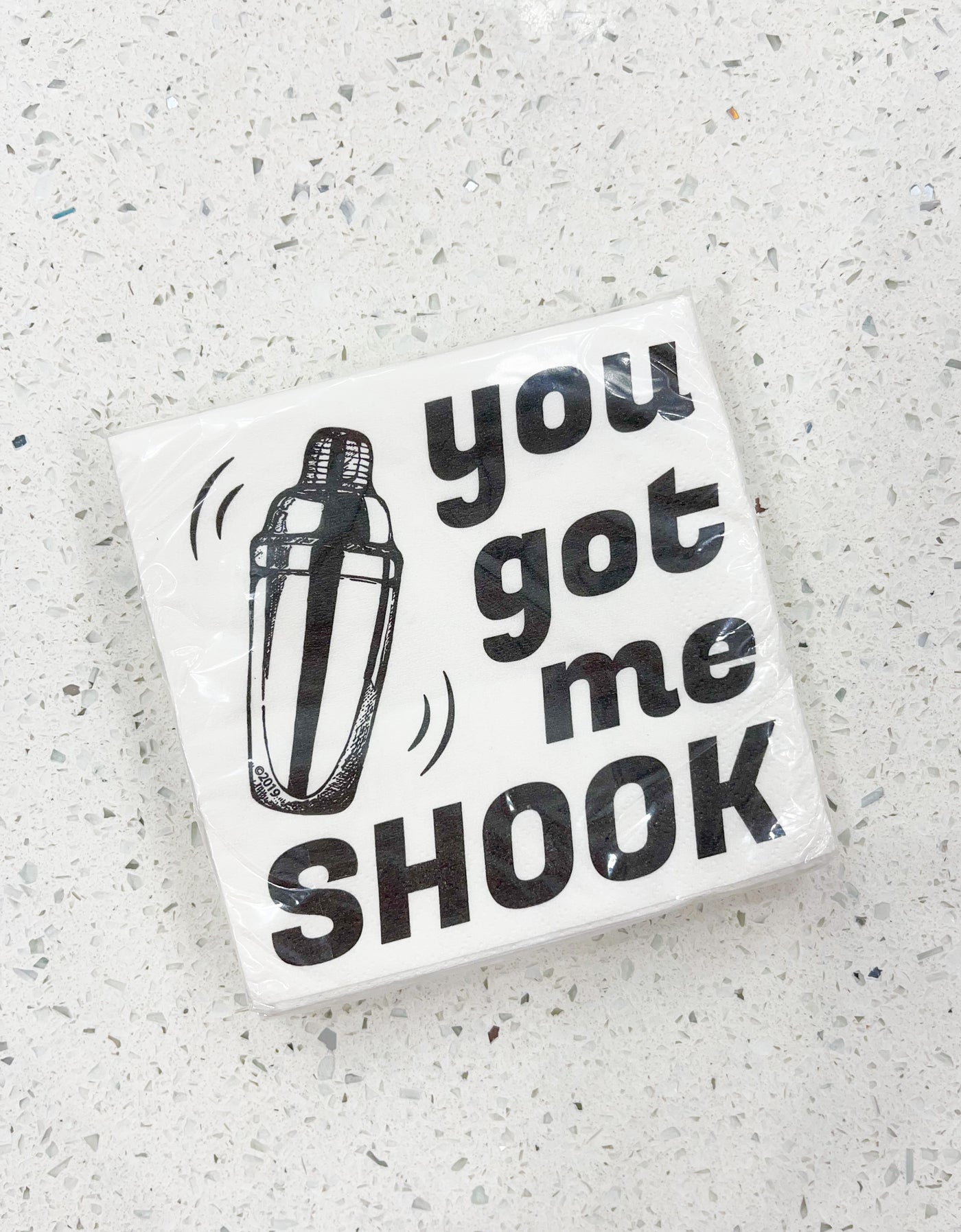 You Got You Me Shook Cocktail Napkins