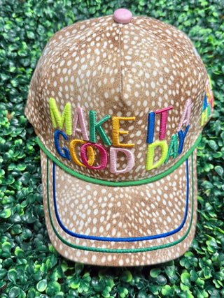 "Make It A Good Day" Fawn Print Hat