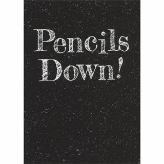 Pencils Down | Graduation Greeting Card