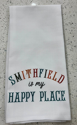 Smithfield Is My Happy Place Tea Towel