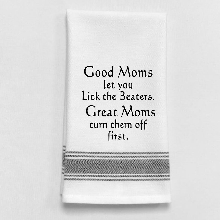 Good Moms Let.... Towel