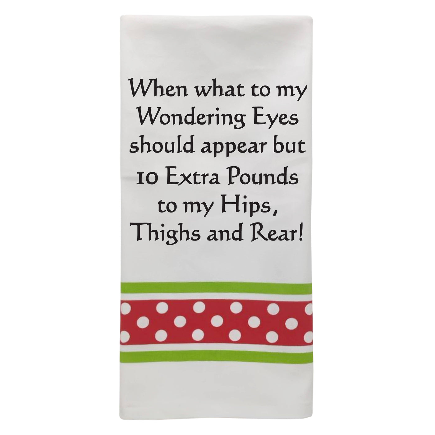 When What To My Wondering Eyes Should Appear… Towel